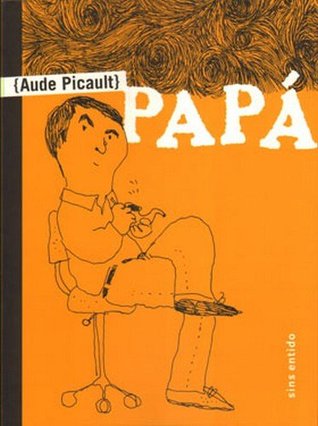 Portada de Papá, de Aude Picault