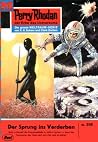Perry Rhodan 316:...