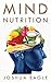 Mind Nutrition
