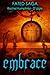 Embrace, Book Three in the Fated Saga Fantasy Series by Rachel M. Humphrey-D'aigle