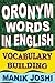 Oronym Words in English: Vocabulary Building