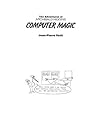Computer Magic (Adventures of Archibald Higgins) (English and French Edition)