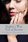 Sophia's War: Vei...