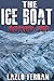 The Ice Boat - Sex, drugs and rock and roll – pulling down the pants of Nick Kent and Jack Kerouac: Boxed Set