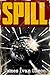 Spill