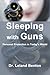 Sleeping with Guns