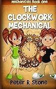 The Clockwork Mechanical