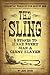 The Sling by Jeff Voth
