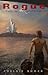 Rogue (The Novi Orders #1)