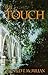 The Touch (John Wiley - Psychic Detective Book 1)