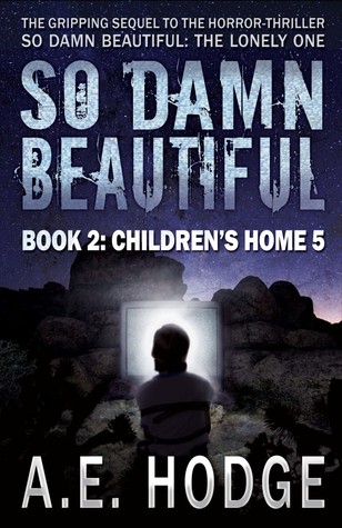 Children's Home 5 (So Damn Beautiful #2)