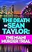 The Death of Sean Taylor: T...