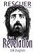 RESCUER - Revelation by D.B. Daglish