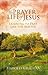 The Prayer Life of Jesus by Harold Vaughan