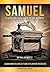 Samuel: A Spiritual Life Li...