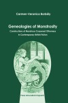 Genealogies of Monstrosity. Constructions of Monstrous Corporeal Otherness in Contemporary British Fiction (Paperback)