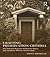 Crafting Preservation Criteria: The National Register of Historic Places and American Historic Preservation