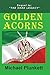 Golden Acorns