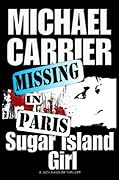Sugar Island Girl Missing in Paris