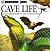 Cave Life (Look Closer)