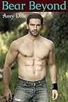 Bear Beyond (Werebears in Love with BBW #1) Bear Beyond (Werebears in Love with BBW #1)