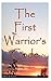 The First Warrior's Code