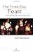 Three Day Feast by Gail Ramshaw