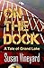 On the Dock: A Tale of Gran...