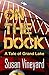 On the Dock: A Tale of Grand Lake