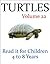Turtles (Read it book for Children 4 to 8 years)
