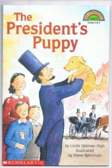 The President's Puppy (HELLO READER LEVEL 4)