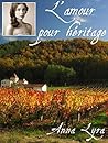 L'amour pour héritage