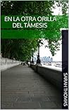 En la otra orilla...