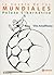 Pelota Cibernética: la novela de los mundiales