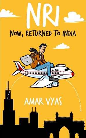 NRI : Now, Returned to India (Amol Dixit Series Book 1)