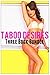Taboo Desires (Taboo Older Man Younger Woman First Time Bundle)