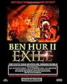 Ben Hur II - Exile: What "Really" Happened in the First Century?