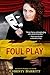 Foul Play (Squeaky Clean My...