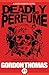Deadly Perfume (The David Morton Novels Book 1)
