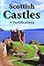 SCOTTISH CASTLES AND FORTIFICATIONS