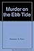 Murder on the Ebb Tide