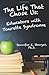 The Life That Chose Us: Educators with Tourette Syndrome