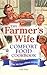 The Farmer's Wife Comfort Food Cookbook