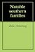 Notable southern families by Zella Armstrong