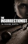 The Insurrectionist The Insurrectionist