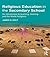 Religious Education in the Secondary School: An introduction to teaching, learning and the World Religions