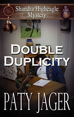 Double Duplicity (Shandra Higheagle Mystery #1)
