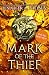 Mark of the Thief (Mark of the Thief, #1)