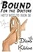 Bound For the Doctors: Hartly Institute: Book Six