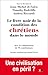 Le livre noir de la condition des chrétiens dans le monde